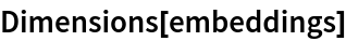 Dimensions[embeddings]
